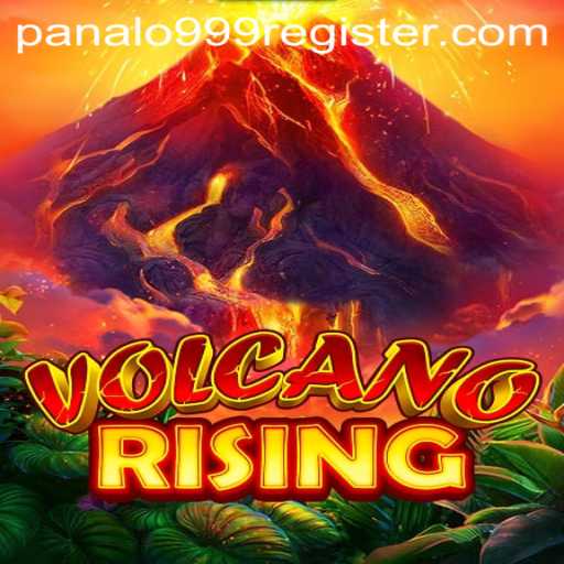 Exploring VolcanoRising and the Thrills of Panalo 999